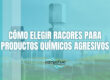 Cómo elegir racores para productos químicos agresivos