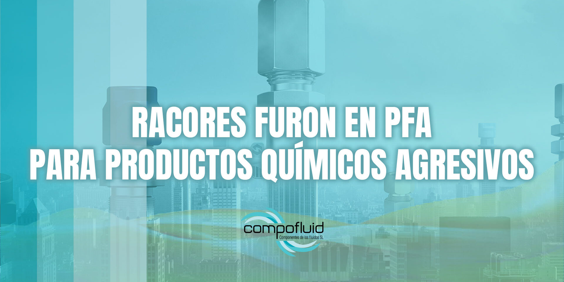 Racores FURON en PFA