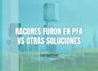 Racores FURON en PFA vs otras soluciones