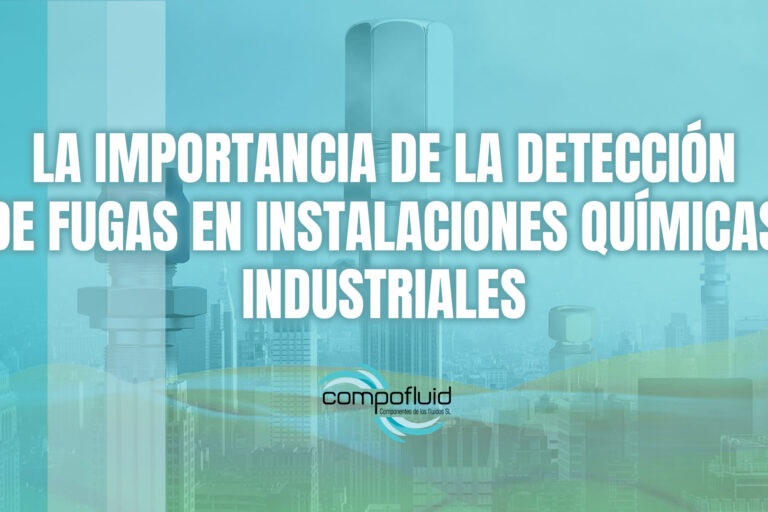 La importancia de la detección de fugas en instalaciones químicas industriales