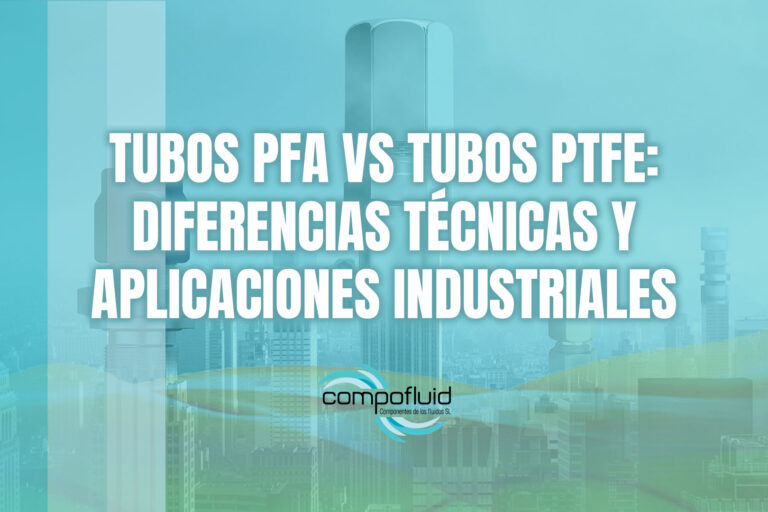 Tubos PFA vs tubos PTFE: diferencias técnicas y aplicaciones industriales